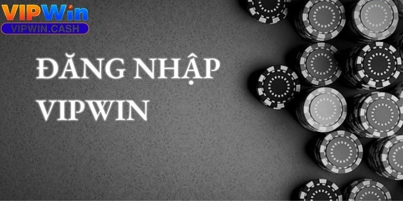Đăng Nhập VIPWIN