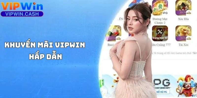 Khuyến Mãi VIPWIN