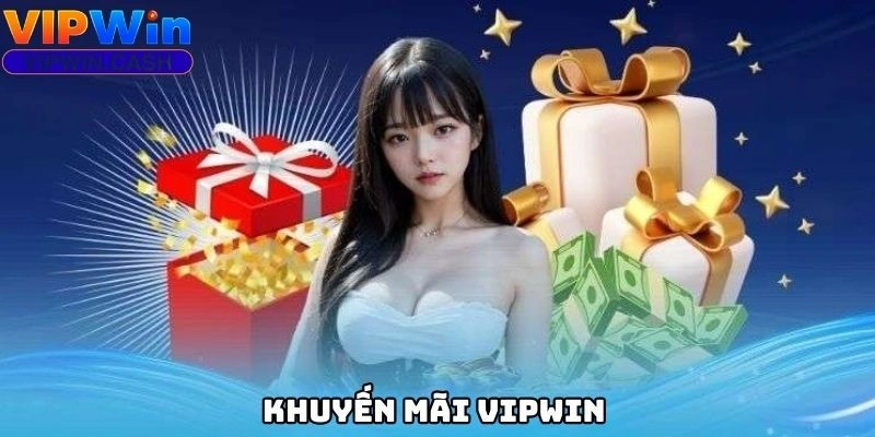 Khuyến Mãi VIPWIN